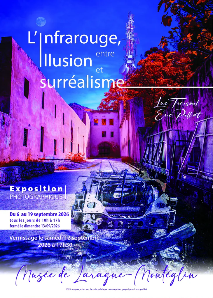 Affiche de l’exposition photographique « L’infrarouge, entre illusion et surréalisme » au musée de Laragne-Montéglin
