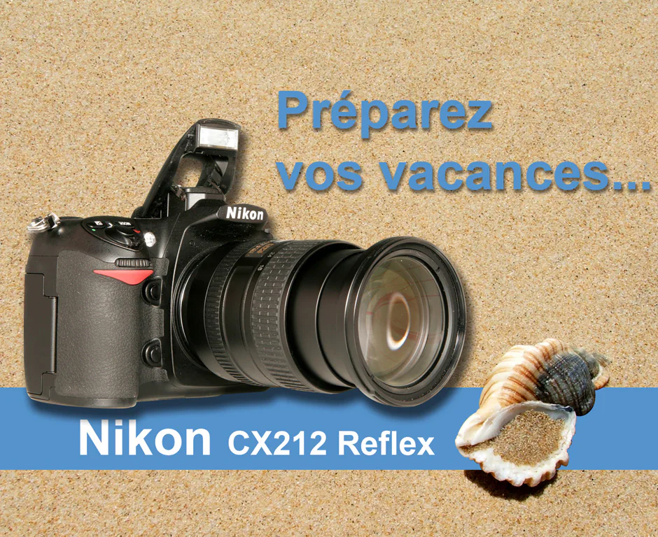 Affiche photomontage : appareil photo « Préparez vos vacances »
